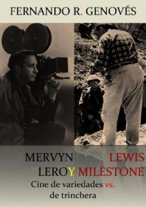 Baixar Mervyn LeRoy y Lewis Milestone (Spanish Edition) pdf, epub, eBook