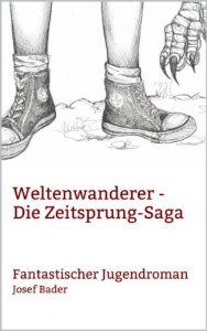 Baixar Weltenwanderer – Die Zeitsprung-Saga (German Edition) pdf, epub, eBook
