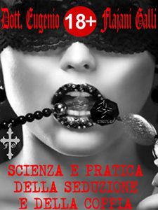 Baixar Scienza e Pratica della Seduzione e della Coppia. Con 42 Trucchi Pratici e Oltre 200 Siti d’Incontro! pdf, epub, eBook