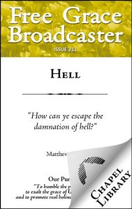 Baixar Free Grace Broadcaster – Issue 211 – Hell (English Edition) pdf, epub, eBook