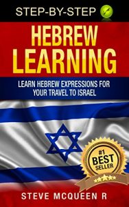 Baixar Hebrew learning :: Learn hebrew  expressions for your travel to israel (Hebrew language learning Book 1) (English Edition) pdf, epub, eBook