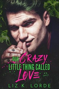 Baixar Our Crazy Little Thing Called Love (English Edition) pdf, epub, eBook