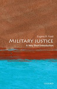 Baixar Military Justice: A Very Short Introduction (Very Short Introductions) pdf, epub, eBook