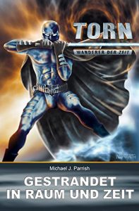 Baixar Torn 7 – Gestrandet in Raum und Zeit (German Edition) pdf, epub, eBook