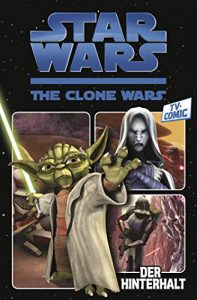 Baixar Star Wars: The Clone Wars (zur TV-Serie), Band 1 – Der Hinterhalt (Star Wars – The Clone Wars) pdf, epub, eBook