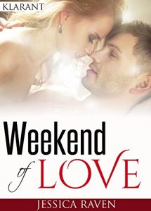 Baixar Weekend of love. Erotischer Roman (German Edition) pdf, epub, eBook