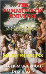 Baixar The Communistic Universe: Selected Works (English Edition) pdf, epub, eBook