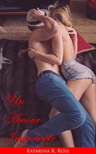 Baixar Un amour improbable (French Edition) pdf, epub, eBook