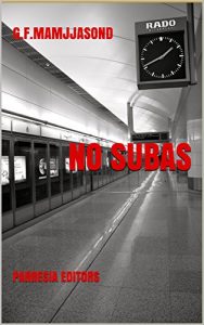 Baixar No subas (Spanish Edition) pdf, epub, eBook