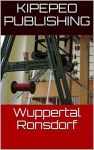 Baixar Wuppertal Ronsdorf (English Edition) pdf, epub, eBook