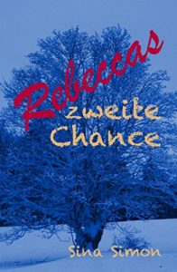 Baixar Rebeccas zweite Chance (Die Stocktons 2) (German Edition) pdf, epub, eBook