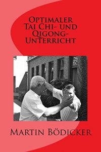 Baixar Optimaler Tai Chi- und Qigong-Unterricht (German Edition) pdf, epub, eBook