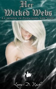 Baixar Her Wicked Webs (Spider-Woman Femdom) (A Carnival of Phantasms Book 2) (English Edition) pdf, epub, eBook