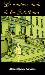 Baixar La Condesa-viuda de los Falallones (Spanish Edition) pdf, epub, eBook