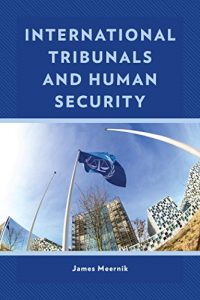 Baixar International Tribunals and Human Security pdf, epub, eBook