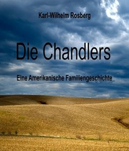 Baixar Die Chandlers  Eine Amerikanische Familiengeschichte (German Edition) pdf, epub, eBook