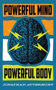 Baixar Powerful Mind. Powerful Body. (English Edition) pdf, epub, eBook