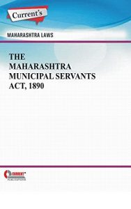 Baixar The Maharashtra Municipal Servants Act, 1890 (English Edition) pdf, epub, eBook