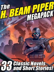 Baixar The H. Beam Piper Megapack: 33 Classic Science Fiction Novels and Short Stories pdf, epub, eBook