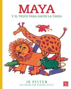 Baixar Maya y el truco para hacer la tarea: 0 (A La Orilla Del Viento, 80) pdf, epub, eBook