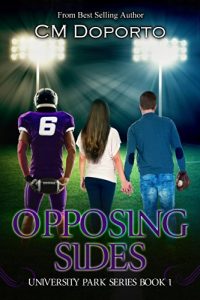 Baixar Opposing Sides: Book 1 (University Park Series) (English Edition) pdf, epub, eBook
