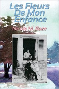 Baixar LES FLEURS DE MON ENFANCE (French Edition) pdf, epub, eBook