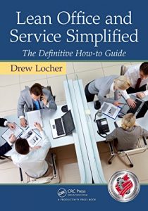 Baixar Lean Office and Service Simplified: The Definitive How-To Guide pdf, epub, eBook