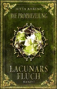 Baixar Lacunars Fluch: Die Prophezeiung (German Edition) pdf, epub, eBook