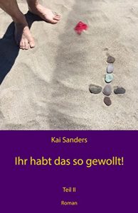 Baixar Ihr habt das so gewollt!: Teil 2 (German Edition) pdf, epub, eBook