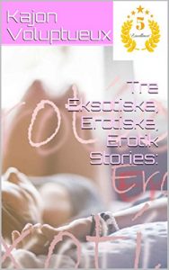 Baixar Tre Eksotiske, Erotiske, Erotik Stories: (Danish Edition) pdf, epub, eBook
