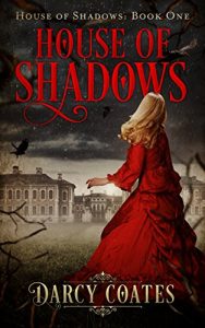 Baixar House of Shadows (Ghosts and Shadows Book 1) (English Edition) pdf, epub, eBook