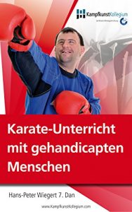 Baixar Karate- Unterricht mit gehandicapten Menschen (Danothek 3) (German Edition) pdf, epub, eBook