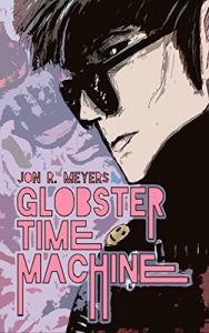 Baixar Globster Time Machine (English Edition) pdf, epub, eBook