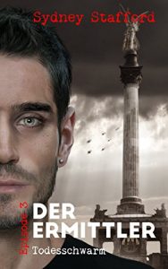 Baixar Todesschwarm: Der Ermittler (Episode 3) (German Edition) pdf, epub, eBook