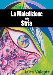 Baixar La Maledizione della Stria (Italian Edition) pdf, epub, eBook