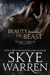 Baixar Beauty Touched the Beast: A Sexy Modern Fairy Tale (English Edition) pdf, epub, eBook