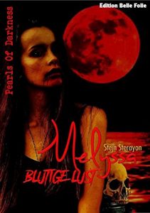 Baixar Melyssa – Blutige Lust: Band 1 (German Edition) pdf, epub, eBook