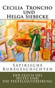 Baixar Der Fluch  des Hutes und  die Teufelsaustreibung (German Edition) pdf, epub, eBook