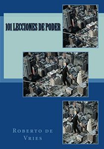 Baixar 101 LECCIONES DE PODER (Spanish Edition) pdf, epub, eBook