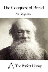 Baixar The Conquest of Bread (English Edition) pdf, epub, eBook
