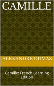 Baixar Camille: Camille: French Learning Edition (Learn French t. 5) (French Edition) pdf, epub, eBook