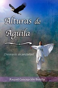 Baixar Alturas de Aguila (Spanish Edition) pdf, epub, eBook