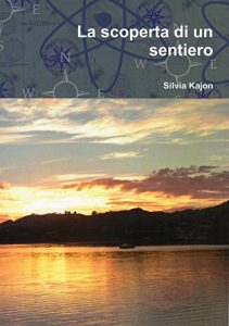 Baixar La scoperta di un sentiero (Italian Edition) pdf, epub, eBook