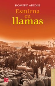 Baixar Esmirna en llamas (Letras Mexicanas) pdf, epub, eBook