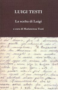 Baixar La scelta di Luigi (Italian Edition) pdf, epub, eBook