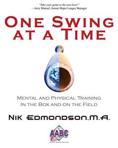 Baixar One Swing at a Time: Mental and Physical Training In the Box and on the Field (English Edition) pdf, epub, eBook