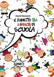 Baixar Il fumetto tra i banchi di scuola pdf, epub, eBook