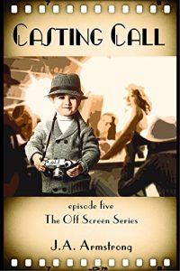 Baixar Casting Call (Off Screen Book 5) (English Edition) pdf, epub, eBook