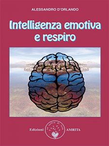Baixar Intelligenza emotiva e respiro pdf, epub, eBook