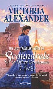 Baixar The Lady Travelers Guide To Scoundrels And Other Gentlemen (Lady Travelers Guide, Book 1) pdf, epub, eBook